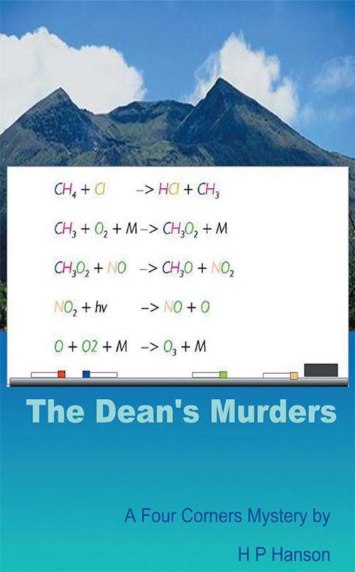 Cover of the book The Dean's Murders: a Four Corners Mystery by HP Hanson, AuthorHouse