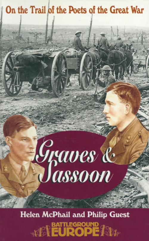 Cover of the book Sassoon & Graves by Helen McPhail, Philip Guest, Pen and Sword