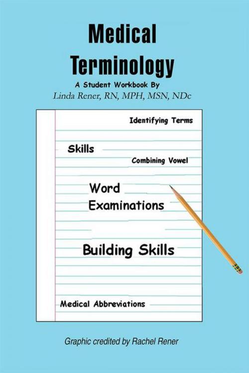 Cover of the book Medical Terminology by Linda Rener, iUniverse
