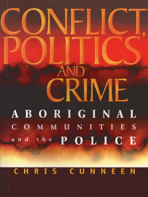 Cover of the book Conflict, Politics and Crime by Chris Cunneen, Allen & Unwin