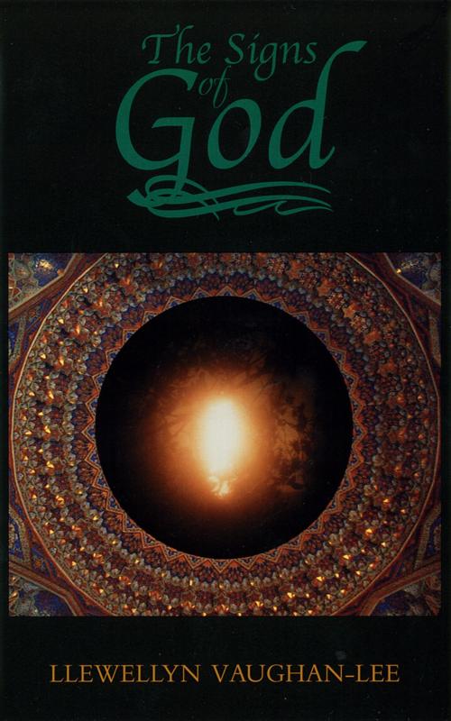 Cover of the book The Signs of God by Llewellyn Vaughan-Lee, PhD, The Golden Sufi Center