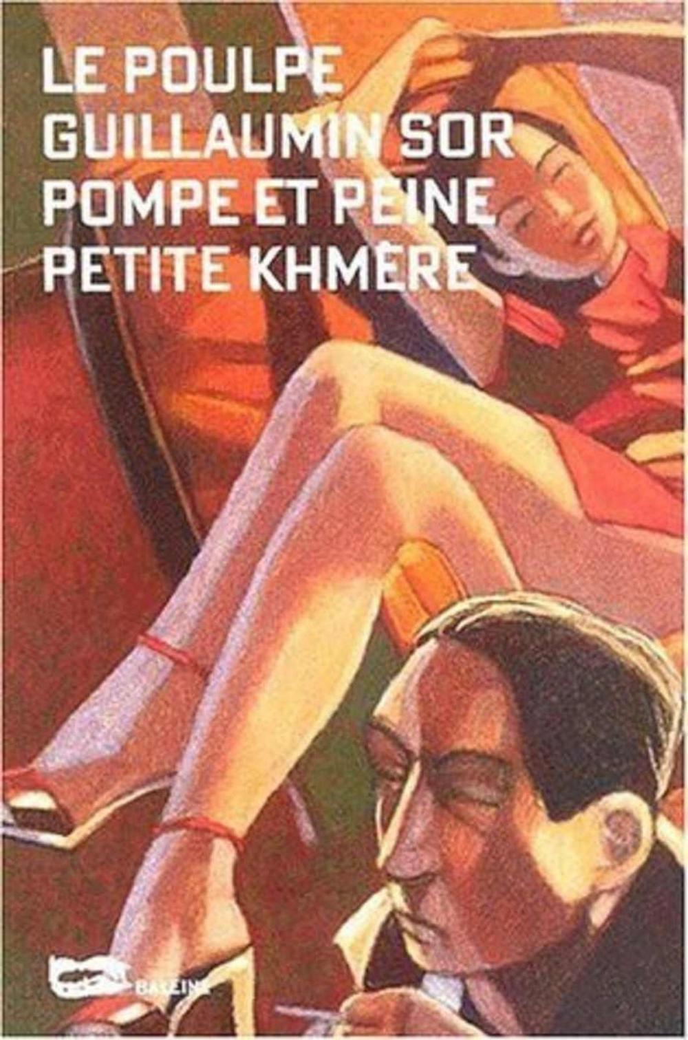Big bigCover of Pompe et peine, petite Khmère