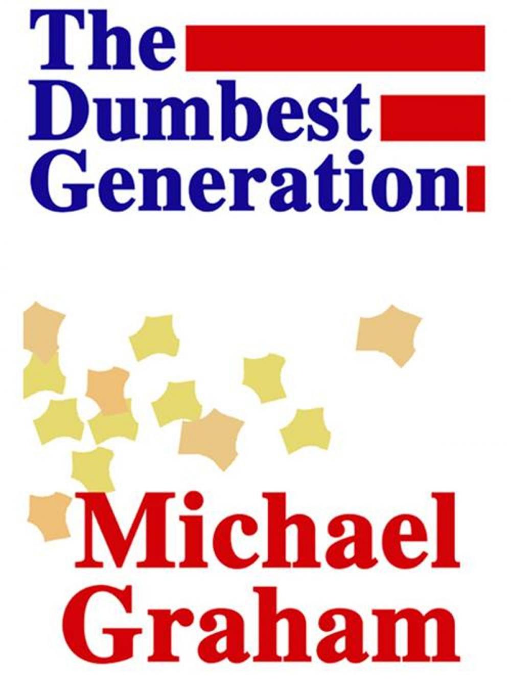 Big bigCover of The Dumbest Generation