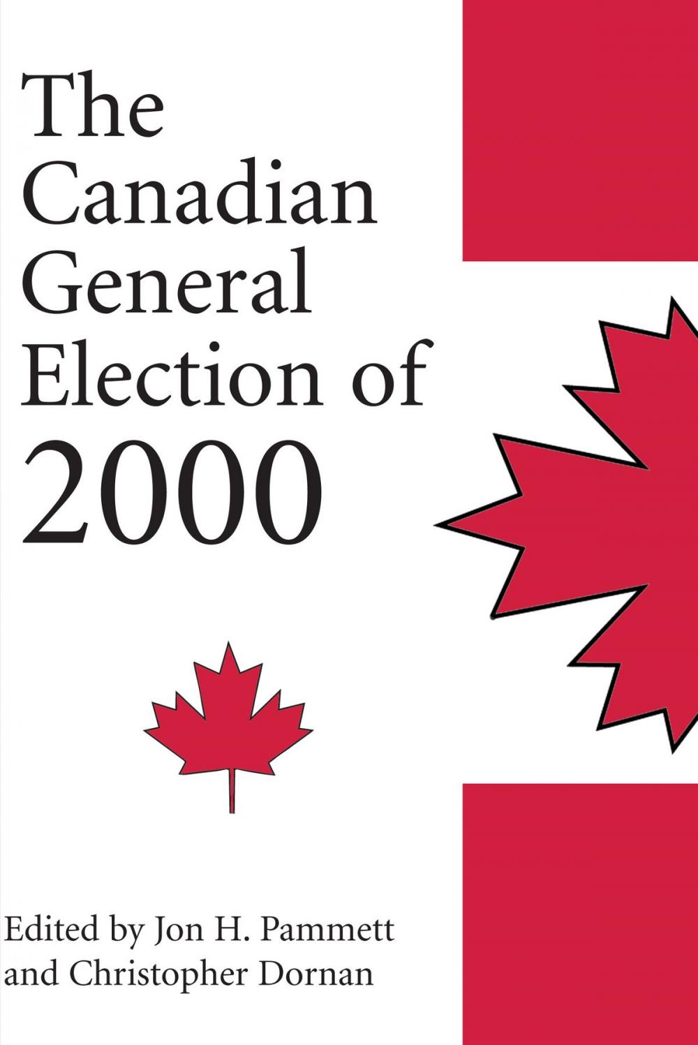 Big bigCover of The Canadian General Election of 2000