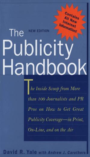 Cover of the book The Publicity Handbook, New Edition by Jon Starbuck, Gavin D J Harper