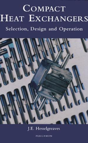 Cover of the book Compact Heat Exchangers by Isak Beilis, Michael Keidar, Ph.D., Tel Aviv University