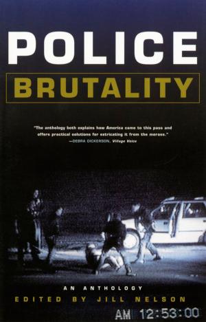 Cover of the book Police Brutality: An Anthology by Suzanne Desrochers