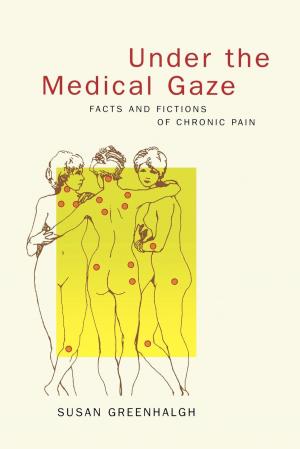 Cover of the book Under the Medical Gaze by Tim Rutherford-Johnson