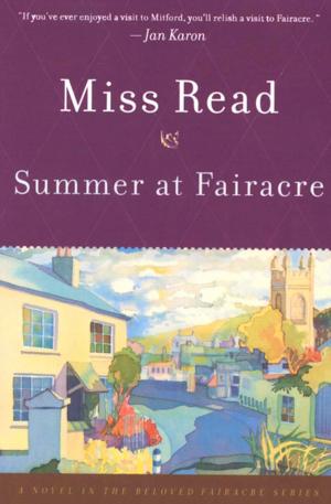 Cover of the book Summer at Fairacre by Henry James, Dream Classics