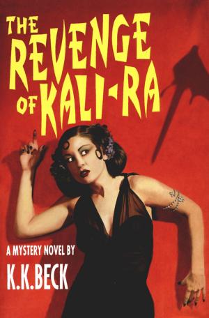 bigCover of the book The Revenge of Kali-Ra by 
