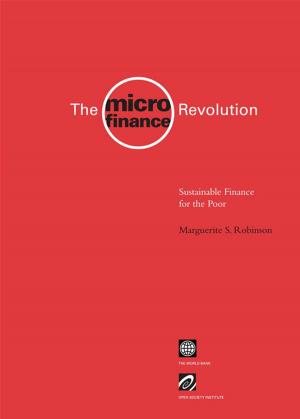 Cover of the book The Microfinance Revolution: Sustainable Finance For The Poor by Bruns, Barbara; Filmer, Deon; Patrinos, Harry Anthony