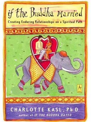 Cover of the book If the Buddha Married by Carol Berg