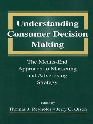 Cover of the book Understanding Consumer Decision Making by SungYong Lee, Alpaslan Ozerdem