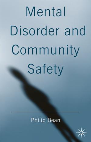 Book cover of Mental Disorder and Community Safety