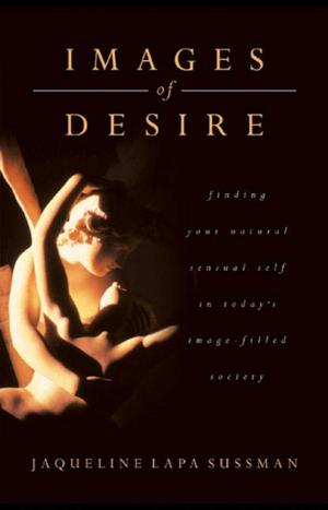 Cover of the book Images of Desire by Lisa Desrochers
