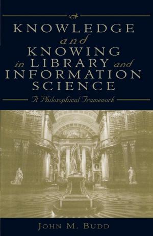Cover of the book Knowledge and Knowing in Library and Information Science by Jim McDevitt, Eric San Juan