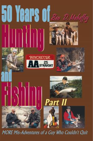 Book cover of 50 Years of Hunting and Fishing, Part 2