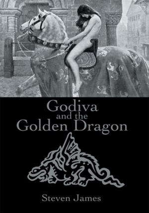 Cover of the book Godiva and the Golden Dragon by Martin Stockton