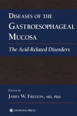 Cover of the book Diseases of the Gastroesophageal Mucosa by 