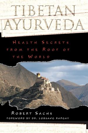 Cover of the book Tibetan Ayurveda by Mantak Chia, Andrew Jan