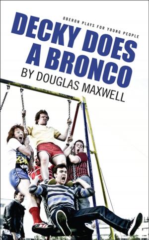 Cover of the book Decky Does A Bronco by Oliver Cotton