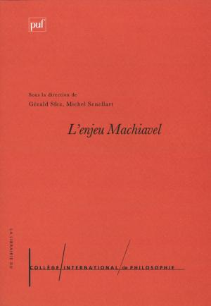 Cover of the book L'enjeu Machiavel by Yves Charles Zarka, Luc Langlois