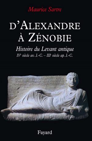 Cover of the book D'Alexandre à Zénobie by Jean-Philippe Domecq