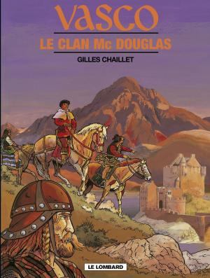 Cover of the book Vasco - Tome 21 - Le Clan Mac Douglas by Grzegorz Rosinski, Jean Van Hamme