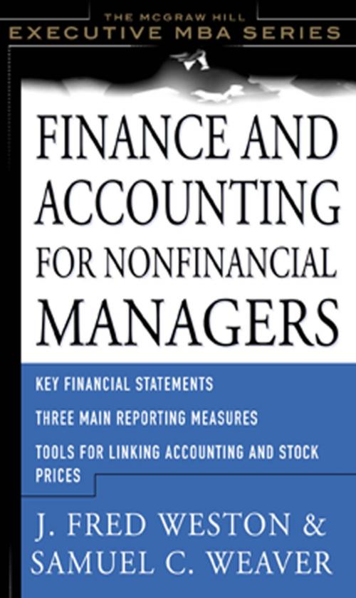 Cover of the book Finance and Accounting for Nonfinancial Managers by J. Fred Weston, Samuel C. Weaver, McGraw-Hill Education
