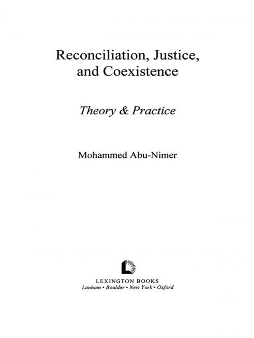 Cover of the book Reconciliation, Justice, and Coexistence by , Lexington Books