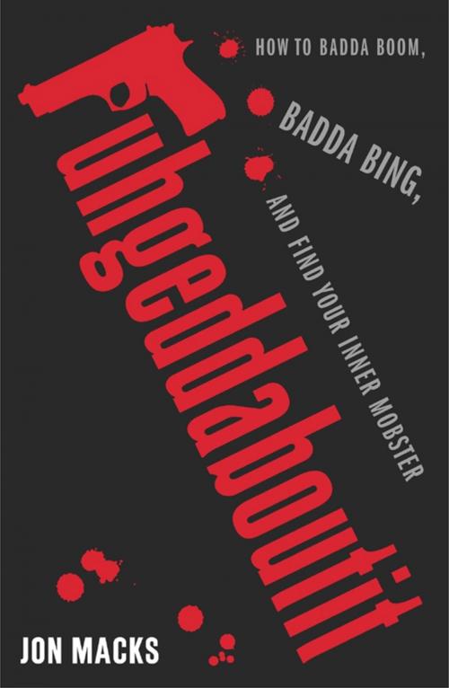 Cover of the book Fuhgeddaboutit by Jon Macks, Simon & Schuster