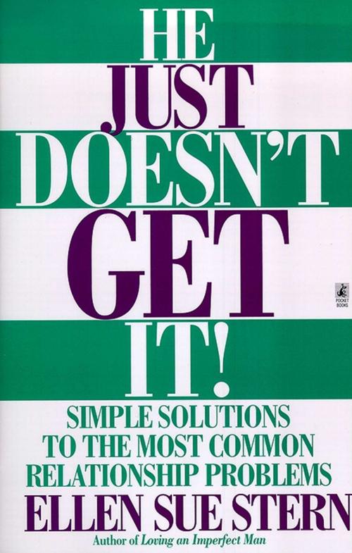 Cover of the book He Just Doesn't Get It by Ellen Sue Stern, Pocket Books