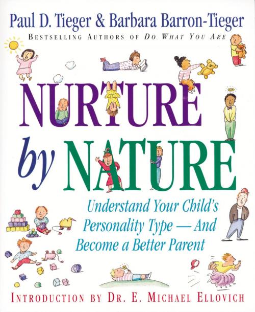 Cover of the book Nurture by Nature by Barbara Barron-Tieger, Paul D. Tieger, Little, Brown and Company
