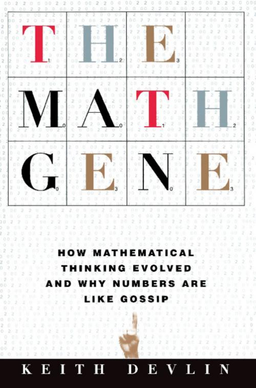 Cover of the book The Math Gene by Keith Devlin, Basic Books