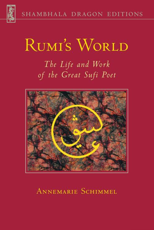 Cover of the book Rumi's World by Annemarie Schimmel, Shambhala