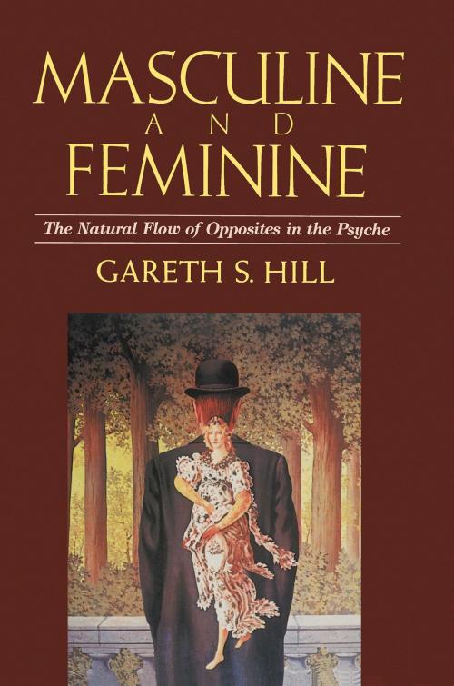 Cover of the book Masculine and Feminine by Gareth S. Hill, Shambhala
