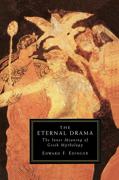 Cover of the book The Eternal Drama by Edward F. Edinger, Shambhala