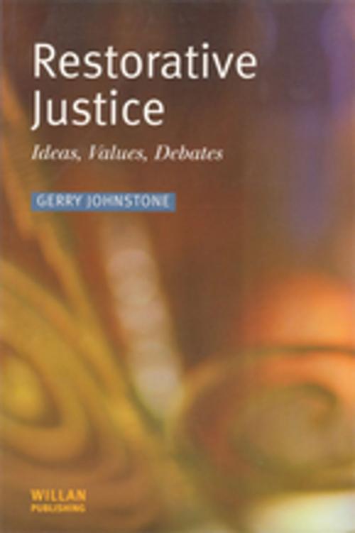 Cover of the book Restorative Justice by Gerry Johnstone, Taylor and Francis