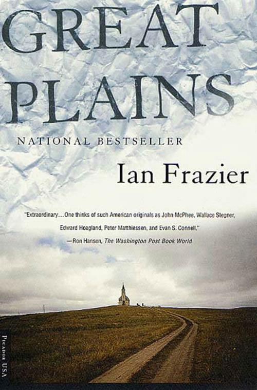 Cover of the book Great Plains by Ian Frazier, Farrar, Straus and Giroux