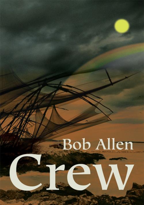 Cover of the book Crew by Bob Allen, iUniverse