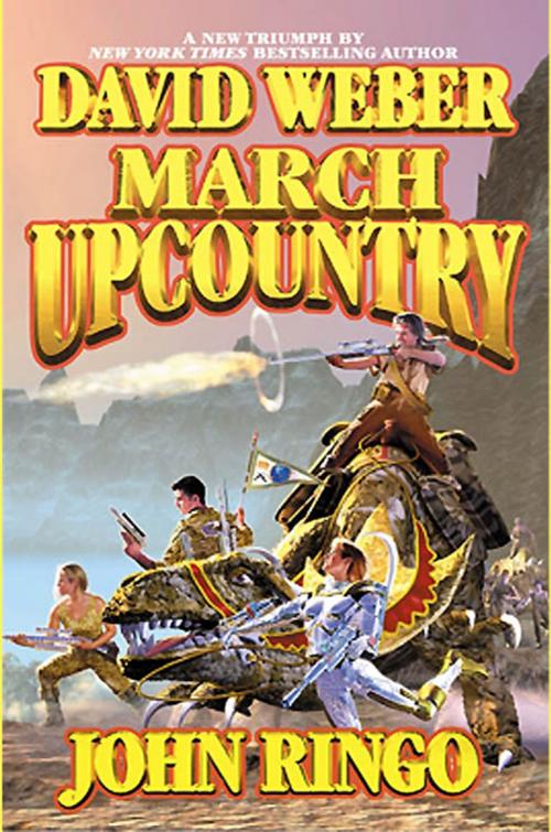 Cover of the book March Upcountry by David Weber, John Ringo, Baen Books