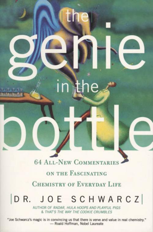 Cover of the book Genie in the Bottle, The by Dr. Joe Schwarcz, ECW Press