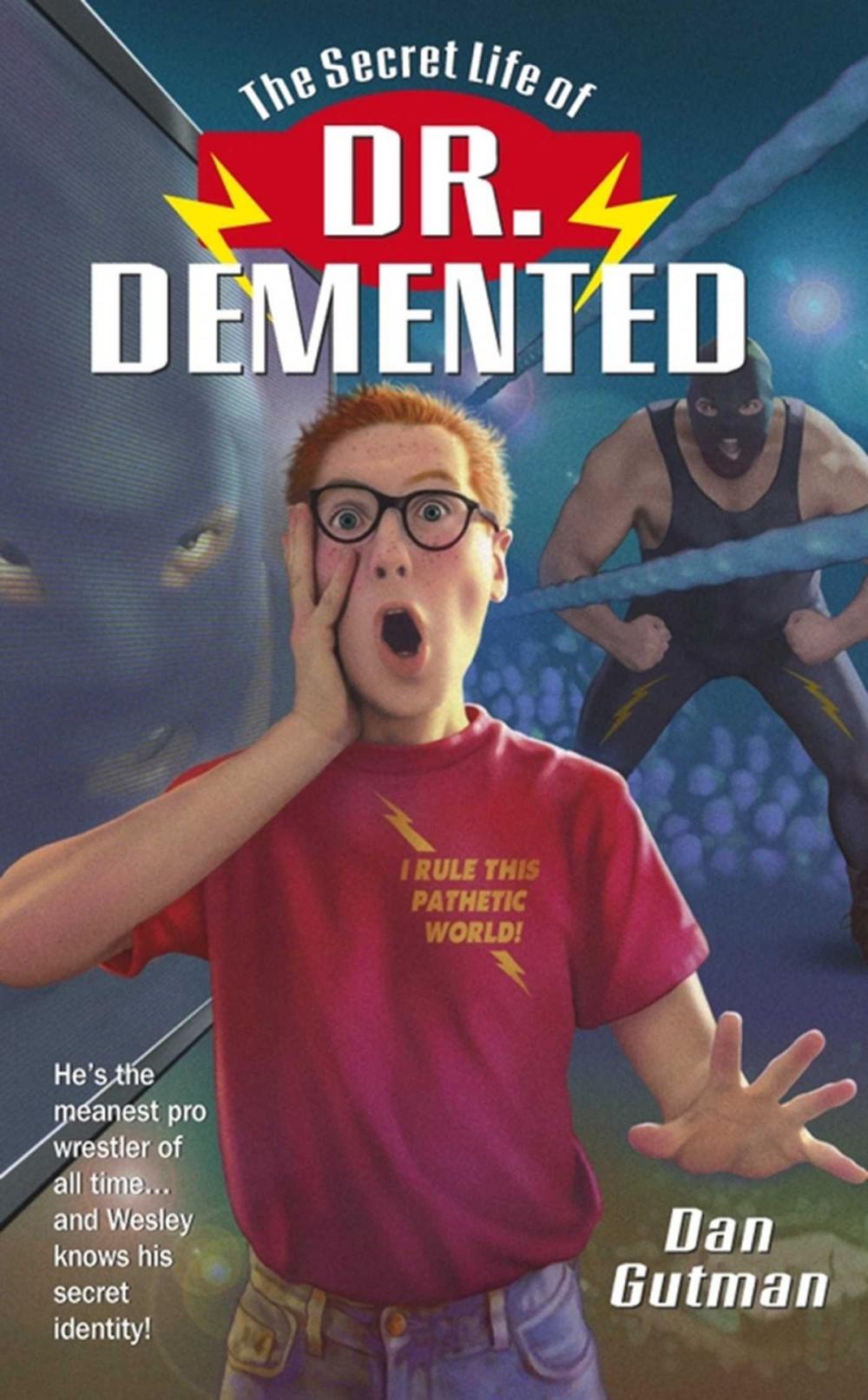 Big bigCover of The Secret Life of Dr. Demented