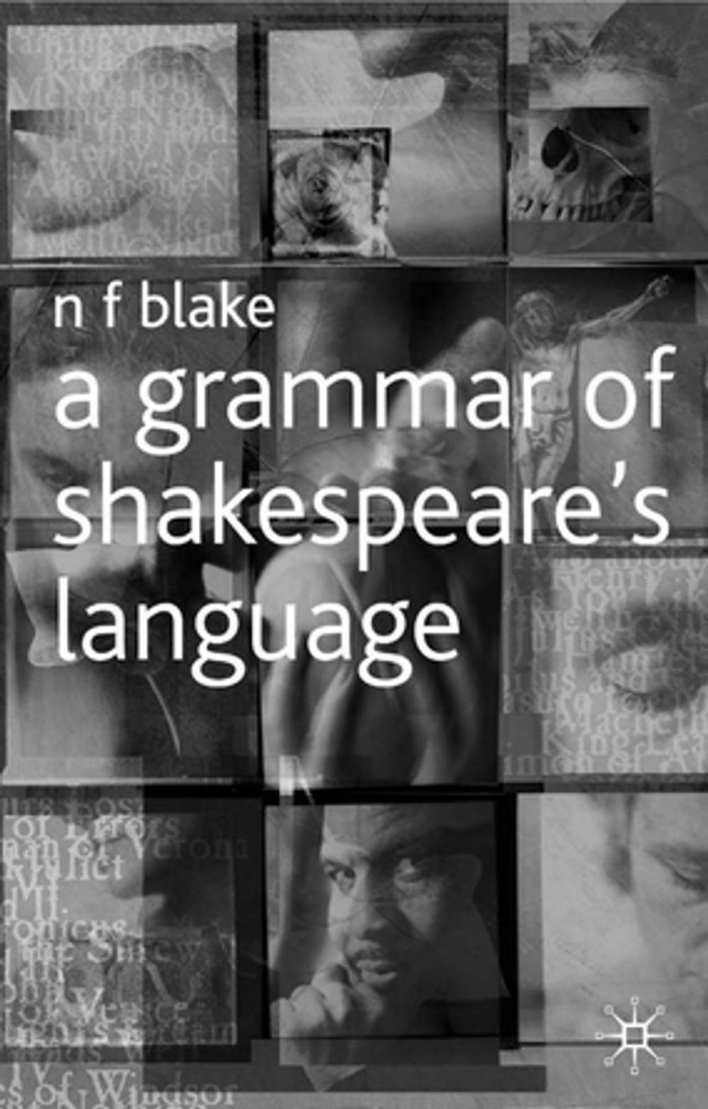 Big bigCover of A Grammar of Shakespeare's Language