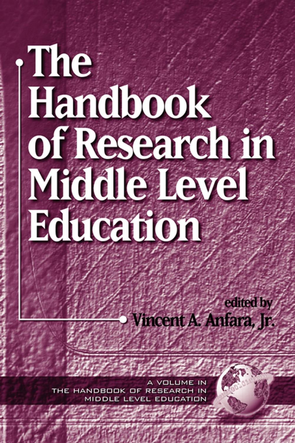 Big bigCover of The Handbook of Research in Middle Level Education