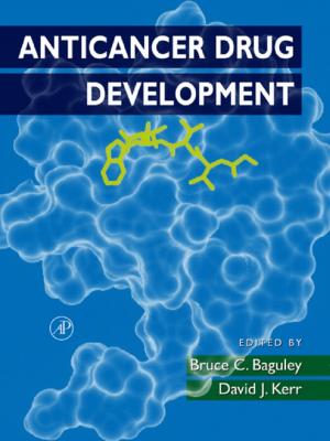 Cover of the book Anticancer Drug Development by Judith Mavodza