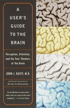 Cover of the book A User's Guide to the Brain by Lawrence Wright