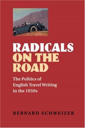 Cover of the book Radicals on the Road by Richard A. Kaye