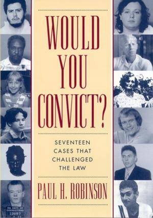 Cover of the book Would You Convict? by Julie Passanante Elman