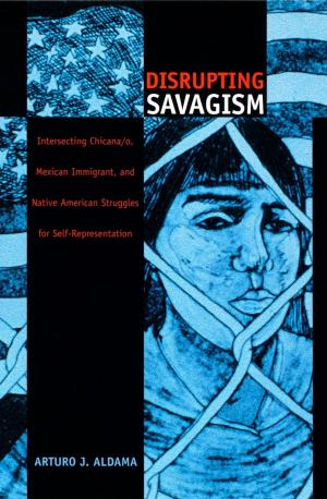 Cover of the book Disrupting Savagism by Kristin Ross, Alain Badiou